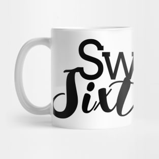 Sweet sixteen birthday Mug